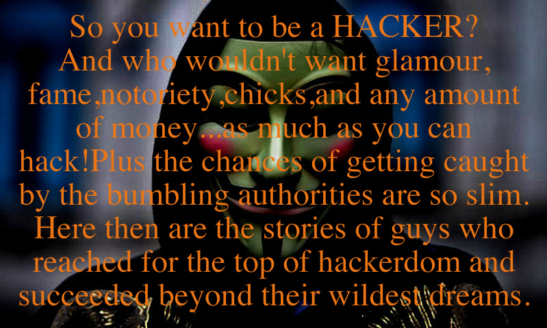 So you want to be a hacker !!!