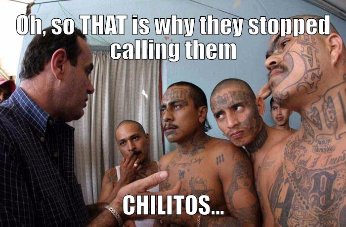 I got your "Chilito" right here.