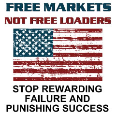 Free Markets, Not Freeloaders!