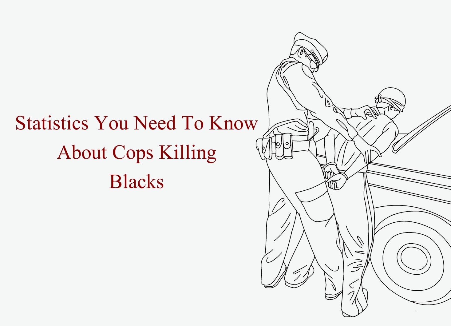 About Cops Killing Blacks