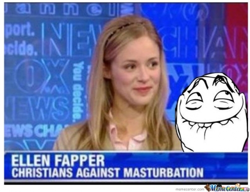 random pic christians against masturbation - n n Ue a port. cldo You decide Ellen Fapper Christians Against Masturbation memecenter.com Meme Center