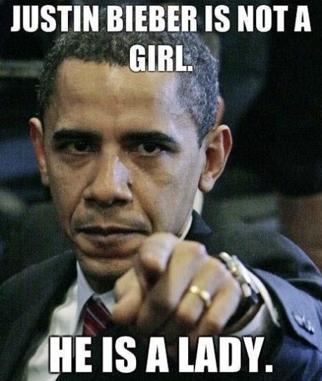 random pic justin bieber memes - Justin Bieber Is Not A Girl. He Is A Lady.