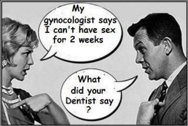 Dentist?
