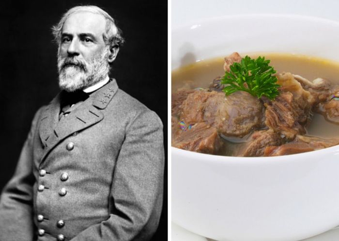 Robert E. Lee Beef soup and brandy.