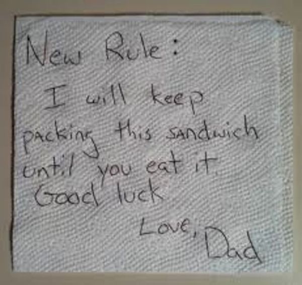 handwriting - New Rule I will keep packing this sandwich luntil you eat it Good luck Love, os