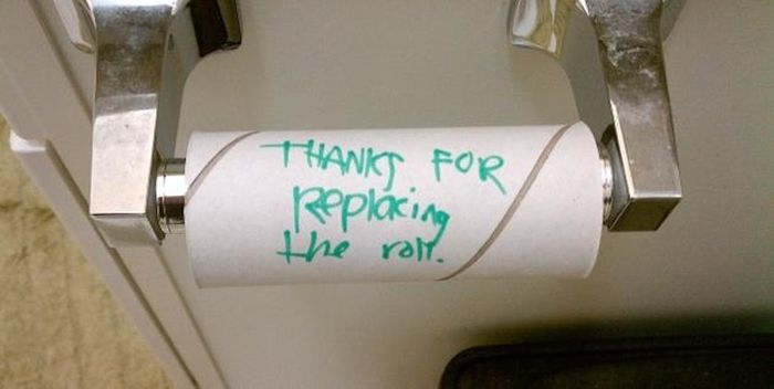 passive aggressive notes student house - Thanks For Replacing the roll.