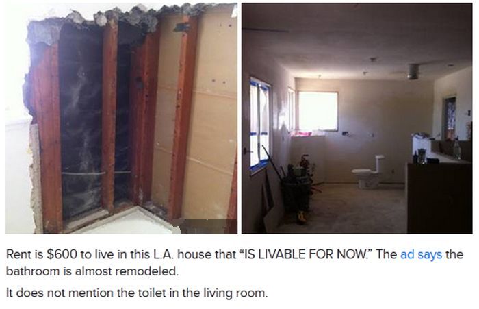 room - Rent is $600 to live in this L.A. house that "Is Livable For Now." The ad says the bathroom is almost remodeled. It does not mention the toilet in the living room.