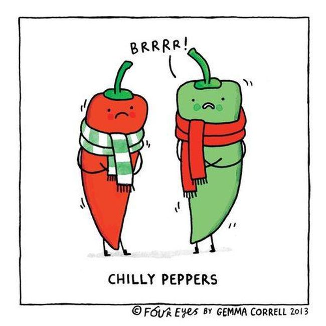 fun puns - Brrrr! h T Chilly Peppers Four Eyes By Gemma Correll 2013