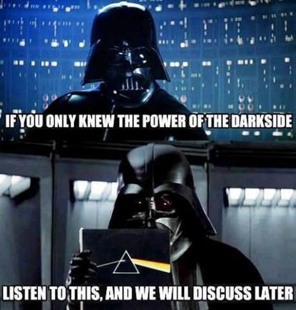 darth vader - If You Only Knew The Power Of The Darkside Listen To This, And We Will Discuss Later