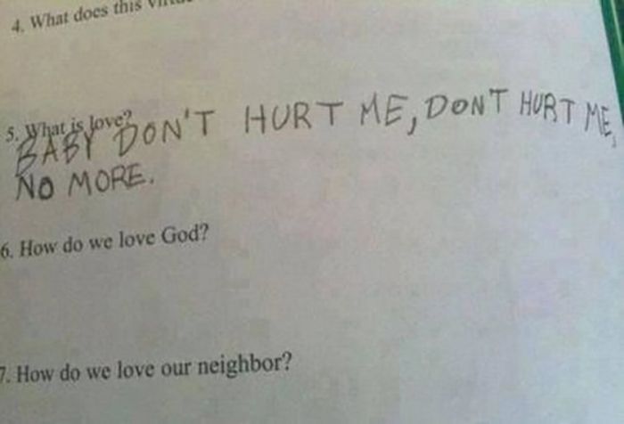 love baby dont hurt me test answer - 4. What does this Viii syntyouson'T Hurt Me, Dont Hurt Me No More 6. How do we love God? 7. How do we love our neighbor?