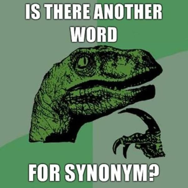 philosoraptor lgbt - Is There Another Word For Synonym?