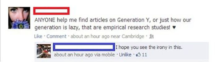 web page - Anyone help me find articles on Generation Y, or just how our generation is lazy, that are empirical research studies! Comment about an hour ago near Cambridge I hope you see the irony in this. about an hour ago via mobile. Un 11