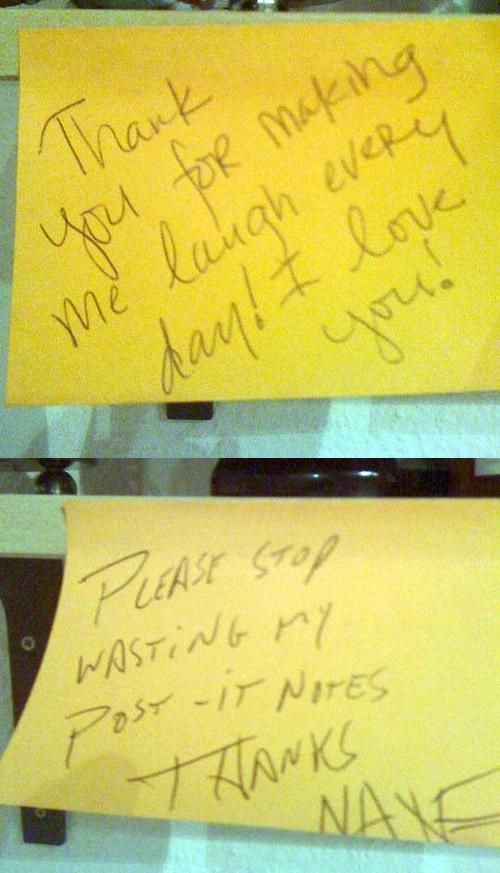 3 most painful things - Thank love you for making me laugh every day! I Please Stop Wasting my Post It Notes Thanks Nave