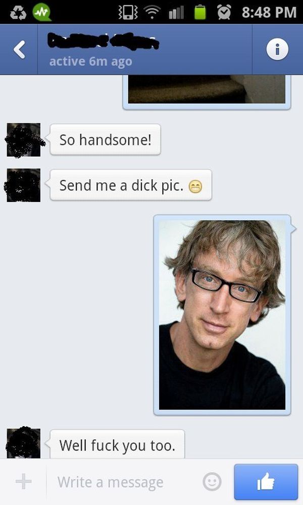 funny reactions to dick - 0 8 48 Pm active 6m ago So handsome! Send me a dick pic. Well fuck you too. Write a message