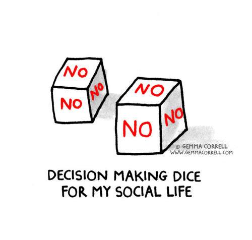 design - No No No No Gemma Correll Decision Making Dice For My Social Life