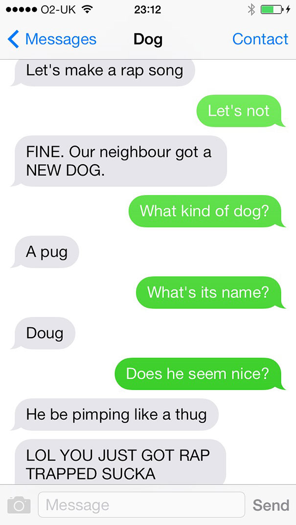 If Man's Best Friend Could Text