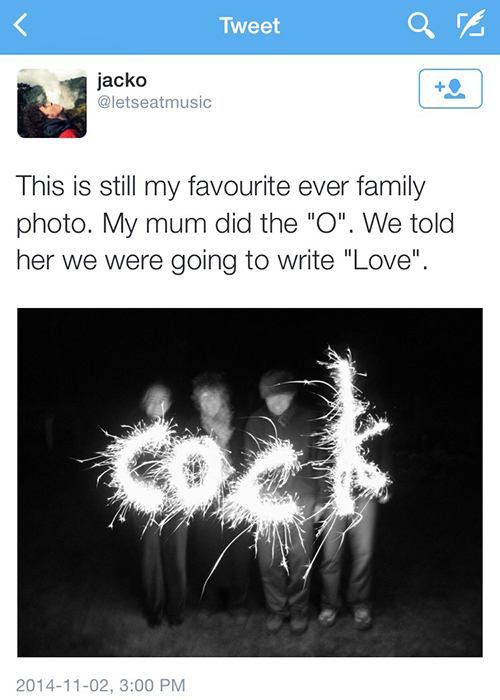 cock sparklers meme - Tweet art jacko This is still my favourite ever family photo. My mum did the "O". We told her we were going to write "Love". ,