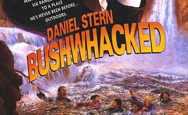 bushwhacked - Ma Six Rancu To A Place He'S Never Been Before... Outdoors. Daniel Stern Whacked