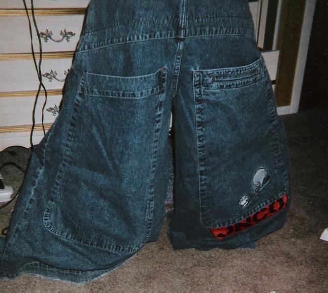 Your JNCO jeans were so wide, you could hide the cat under one leg and a lamp under the other one.