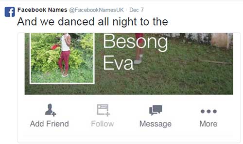 names that go with songs - Facebook Names Names Uk Dec 7 And we danced all night to the Besong Eva Add Friend Message More