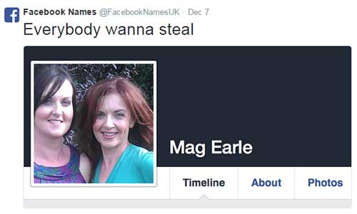 funny facebook song names - Facebook Names Names Uk Dec 7 Everybody wanna steal Mag Earle Timeline About Photos