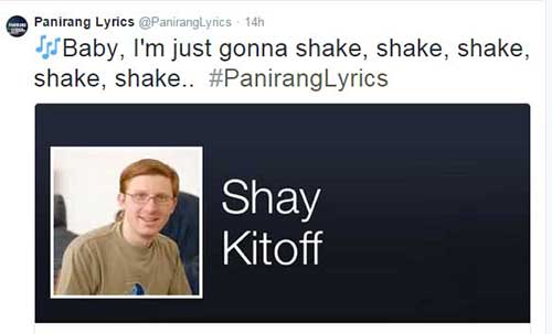 funny facebook profile names - Panirang Lyrics 14h IsBaby, I'm just gonna shake, shake, shake, shake, shake.. Shay Kitoff