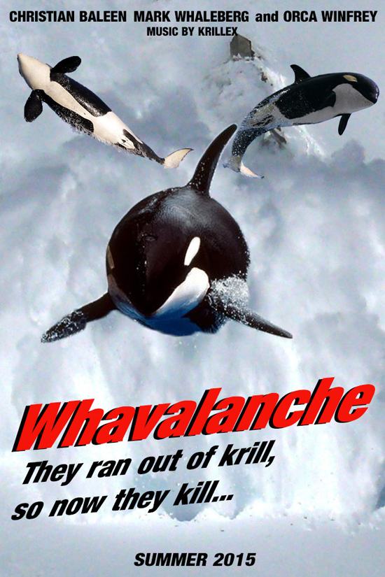 killer whale - Christian Baleen Mark Whaleberg and Orca Winfrey Music By Krillex Whavalanche They ran out of krill, so now they kill... Summer 2015