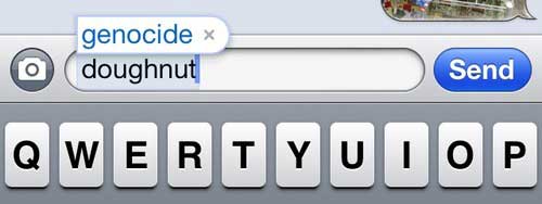did you mean genocide autocorrect - genocide x doughnut Send Qwertyu Oop