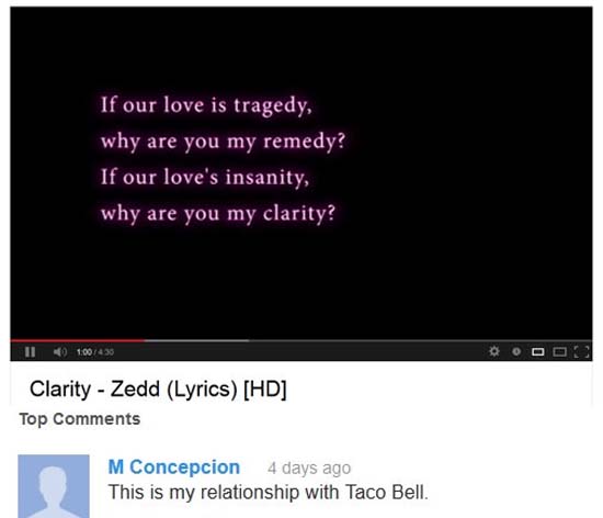 multimedia - If our love is tragedy, why are you my remedy? If our love's insanity, why are you my clarity? Il 01.00438 Clarity Zedd Lyrics Hd Top M Concepcion 4 days ago This is my relationship with Taco Bell.