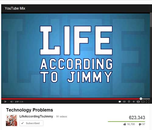 software - YouTube Mix Life According To Jimmy Technology Problems LifeAccording ToJimmy 91 videos Subscribed 623,343 16.708 9