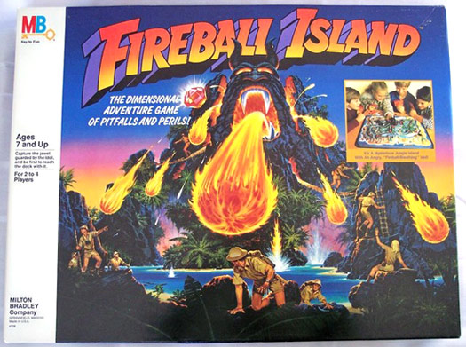 Fireball Island:The goal of the game is to get the plastic tiki idol down to your waiting boat. Be prepared to get pelted with volcanic fireball marbles which sporadically shoot out and knock people down the mountain.