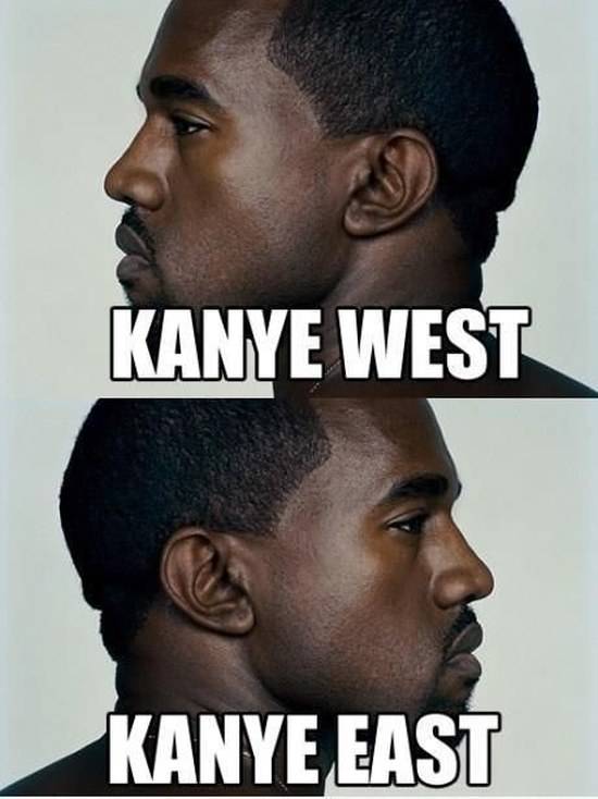 celebrity name memes - Kanye West Kanye East