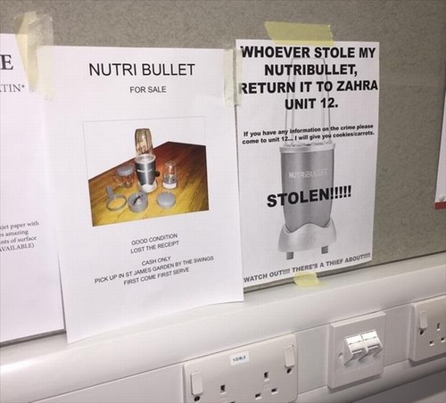 Coincidence - Nutri Bullet For Sale Whoever Stole My Nutribullet, Return It To Zahra Unit 12. Tin If you have any information on the crime please come to wait 12. I will give you cookies carrets. Nutrile Stolen!!!!! epper Good Condition Vailable Lost The 