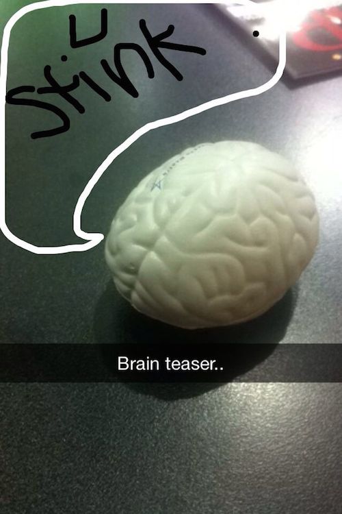 snapchat puns - Brain teaser..