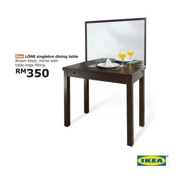 forever alone level ikea - New Lne singleton dining table Brownblack, mirror with tableedge fitting. RM350 Ikea