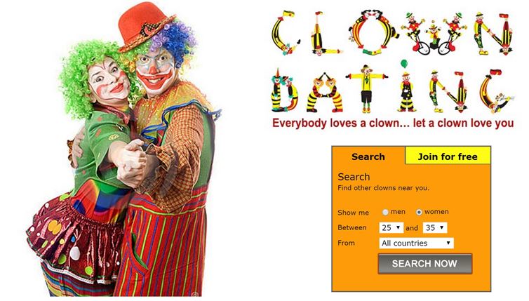 clown dating site - Everybody loves a clown... let a clown love you Search Join for free Search Find other clowns near you. Between men women 25 and 35 All countries From Search Now