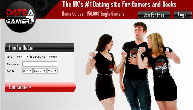 dating site for gamers - The Uk's Dating site for Gamers and Geeks Home to over 150,000 Single Gamers Join for Free Log in Datea Gamer. Find a Date Dat Gama I'm a man looking for a woman First name Dala Gamer 0.0.B Day Month Year v Continue >