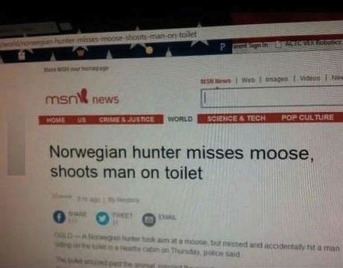 software - hemise moothootman on todet swoman Videos msn news Momeu World Science & Tech Pop Culture Norwegian hunter misses moose, shoots man on toilet O m ose based and accidentally hitaman