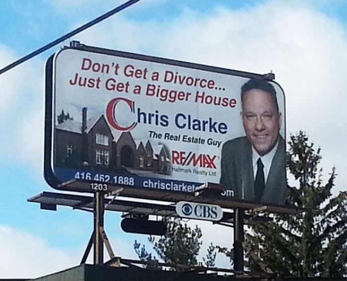 funny real estate agent - Don't Get a Divorce... Just Get a Bigger House hris Clarke The Real Estate Guy ArfMax man Pets 416.462.1888 chrisclarket 1203 um Ocbs