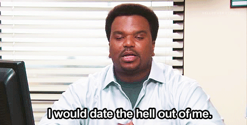 office gifs funny - Co I would date the hell out of me.