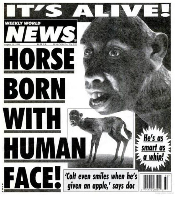 The Weekly World News is Thing a Really Terrible Thing