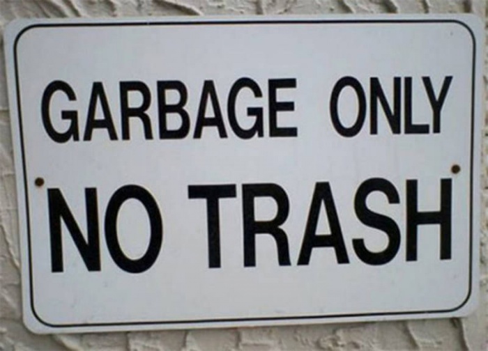 don t make any sense - Garbage Only No Trash