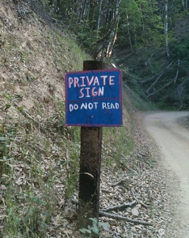 private sign do not read - Private Sign Do Not Read Juksy