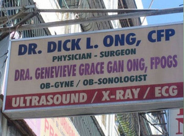 doctors with funny names - S In Nelis Dr. Dick L. Ong, Cfp Physician Surgeon Dra. Genevieve Grace Gan Ong, Fpogs ObGyneObSonologist Ultrasound XRay Ecg