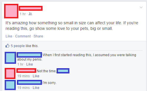 tmi facebook posts - 1 hr. It's amazing how something so small in size can affect your life. If you're reading this, go show some love to your pets, big or small Comment 5 people this. When I first started reading this, I assumed you were talking about my