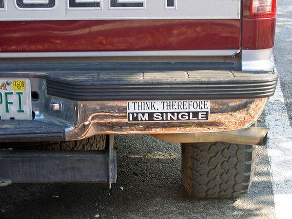 funny bumper stickers - A 12.06 I Think, Therefore Pm Single