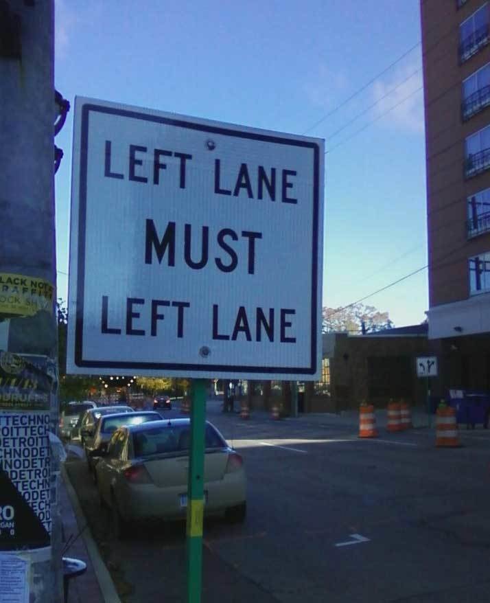 left lane must left lane - Left Lane Must Lack Rafi Dor Left Lane Dru Techno Oittech Etroiti Chnodet Nodetr Detrol Techn Oden Gan
