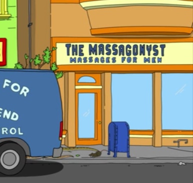 bobs burgers signs - The Massagonysi Massages For Men For End Rol