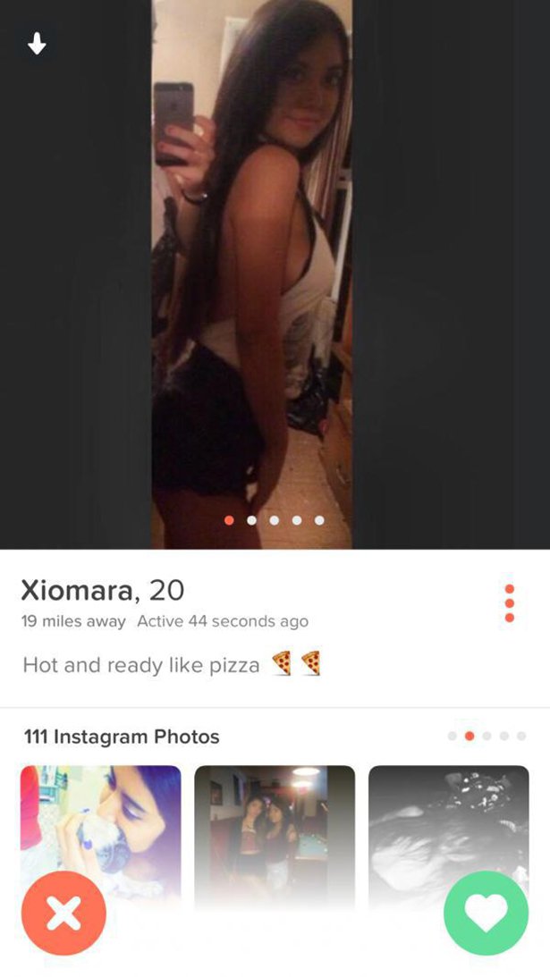 tinder - shoulder - Xiomara, 20 19 miles away Active 44 seconds ago Hot and ready pizza Ss 111 Instagram Photos