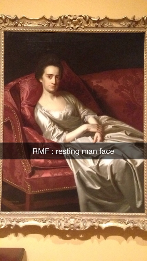 museum snapchat - Rmf resting man face